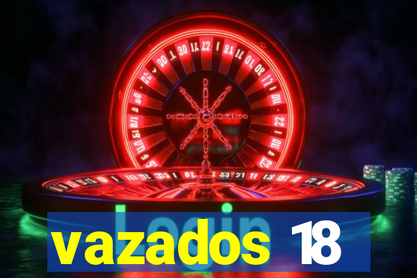 vazados 18